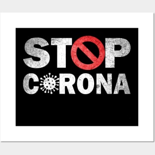 STOP CORONA Posters and Art